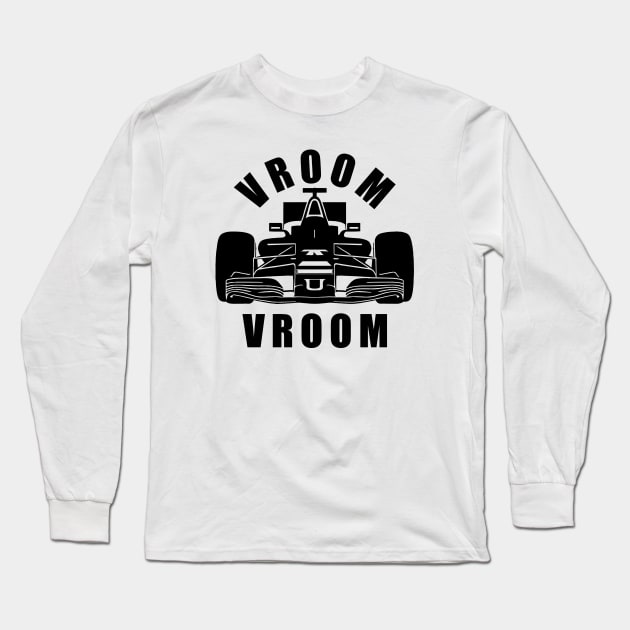 Formula One Vroom Vroom | F1 Long Sleeve T-Shirt by TMBTM